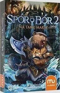 Spór o bór 2 - Na tamę marsz MUDUKO Muduko