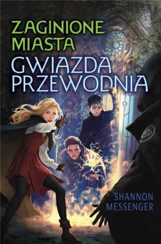 Zaginione Miasta T.5 Gwiazda Przewodnia IUVI